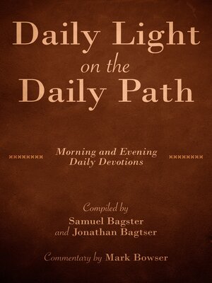 cover image of Daily Light on the Daily Path (with Commentary by Mark Bowser)